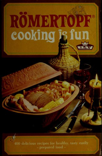 Romertopf cooking fun by - romertopf, is
